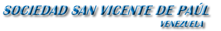 SOCIEDAD SAN VICENTE DE PAÚL  VENEZUELA